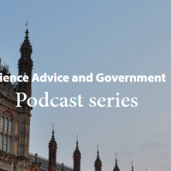 Centre for Science and Policy - Science Advice and Government Podcast series